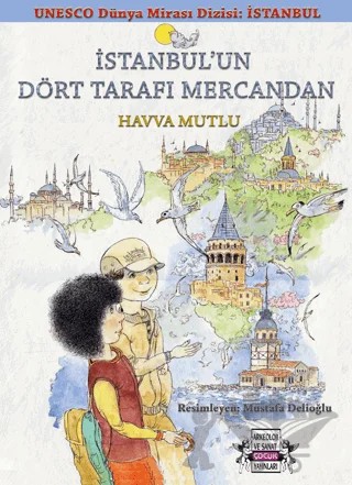İstanbul'un Dört Tarafı Mercandan – Havva Mutlu – Arkeoloji ve Sanat Yayınları kitap kapağı