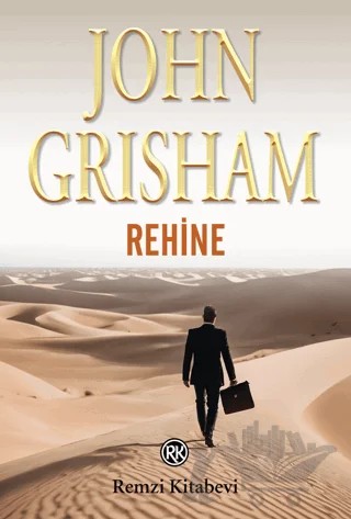 Rehine – John Grisham – Remzi Kitabevi kitap kapağı