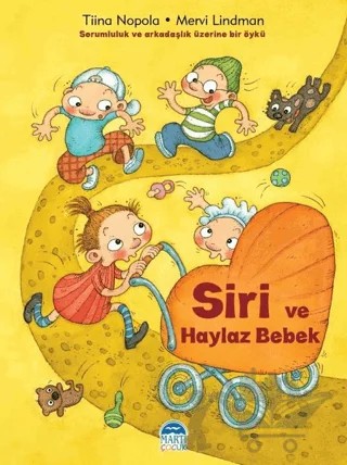 Siri ve Haylaz Bebek – Tiina Nopola – Martı Çocuk Yayınları kitap kapağı