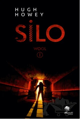 Wool 1 - Silo – Hugh Howey – MonoKL Yayınları kitap kapağı