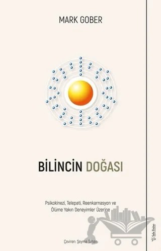 Bilincin Doğası – Mark Gober – Sola Unitas kitap kapağı