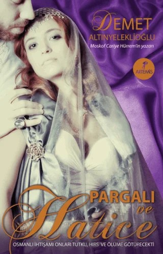 Pargalı ve Hatice – Demet Altınyeleklioğlu – Artemis Yayınları kitap kapağı