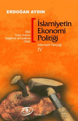 İslamiyet Gerçeği – 4: İslamiyetin Ekonomi Politiği – Erdoğan Aydın – Kırmızı Yayınları kitap kapağı