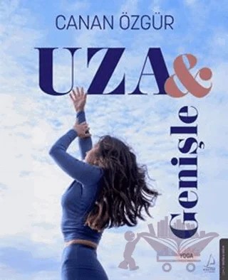 Uza ve Genişle – Canan Özgür – Destek Yayınları kitap kapağı