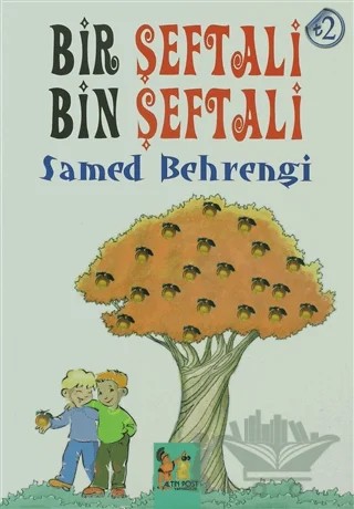 Bir Şeftali Bin Şeftali – Samed Behrengi – Altın Post Yayıncılık kitap kapağı