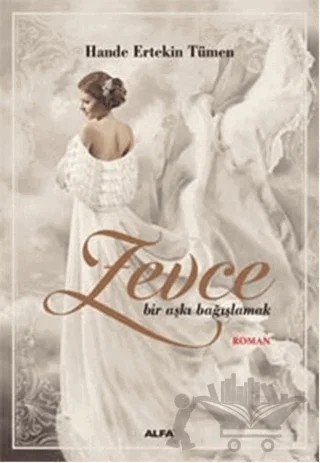 Zevce – Hande Ertekin Tümen – Alfa Yayınları kitap kapağı