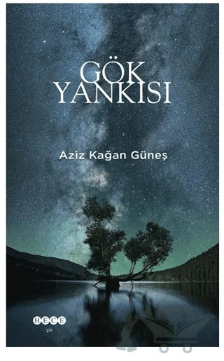 Gök Yankısı – Aziz Kağan Güneş – Hece Yayınları kitap kapağı