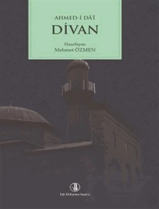 Ahmed-i Da'i Divanı (2 Cilt Takım) – Mehmet Özmen – Türk Dil Kurumu Yayınları kitap kapağı