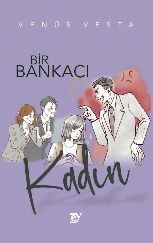 Bir Bankacı Kadın – Venüs Vesta – EY Yayınları kitap kapağı