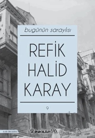 Bugünün Saraylsıı – Refik Halid Karay – İnkılap Kitabevi kitap kapağı