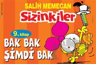 Sizinkiler - Bak Bak Şimdi Bak – Salih Memecan – Mart Yayınları kitap kapağı