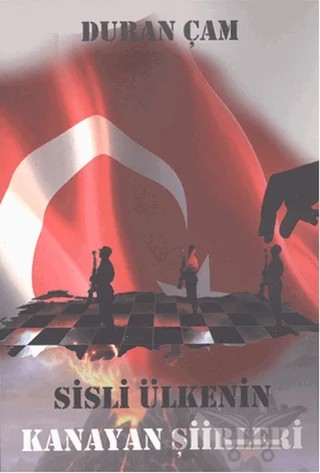 Sisli Ülkenin Kanayan Şiirleri – Duran Çam – Cinius Yayınları kitap kapağı