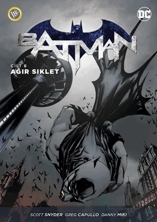 Batman Cilt 8: Ağır Sıklet – Scott Snyder – JBC Yayıncılık kitap kapağı