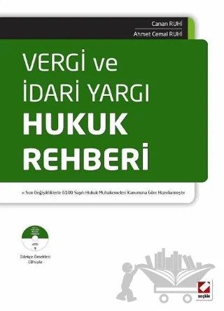 Vergi ve İdari Yargı Hukuk Rehberi – Canan Ruhi, Ahmet Cemal Ruhi – Seçkin Yayıncılık kitap kapağı
