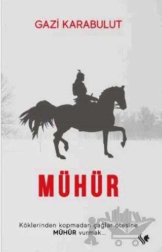 Mühür – Gazi Karabulut – S.S International Publishing kitap kapağı
