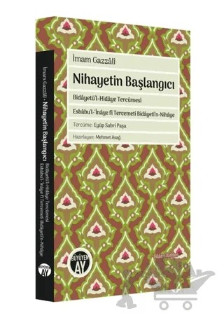 Nihayetin Başlangıcı – İmam Gazzali – Büyüyen Ay Yayınları kitap kapağı