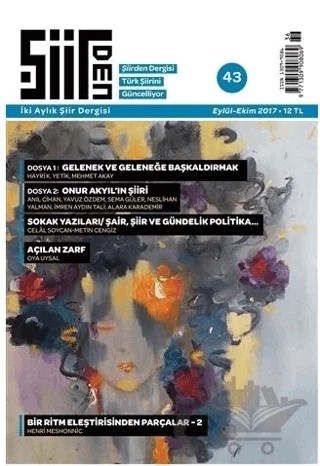 Şiirden İki Aylık Şiir Dergisi Sayı: 43 Eylül - Ekim 2017 – Şiirden Yayıncılık kitap kapağı