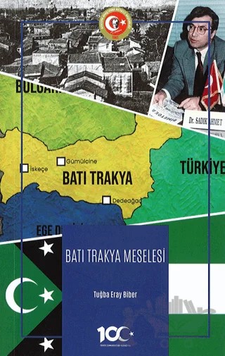 Batı Trakya Meselesi – Tuğba Eray Biber – Atatürk Araştırma Merkezi kitap kapağı