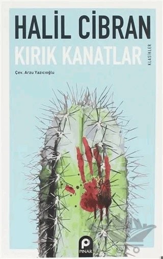 Kırık Kanatlar – Halil Cibran – Pınar Yayınları kitap kapağı