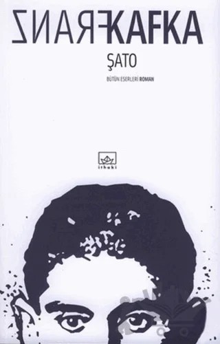 Şato – Franz Kafka – İthaki Yayınları kitap kapağı