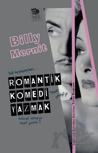 Romantik Komedi Yazmak – Billy Mernit – İmge Kitabevi Yayınları kitap kapağı