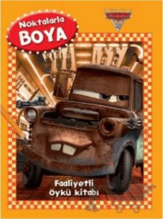 Disney Noktalarla Boya - Arabalar Faaliyetli Öykü Kitabı – Kolektif – Doğan Egmont Yayıncılık kitap kapağı