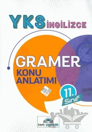 11. Sınıf YKS İngilizce Gramer Konu Anlatımı – Kolektif – İrem Yayıncılık kitap kapağı