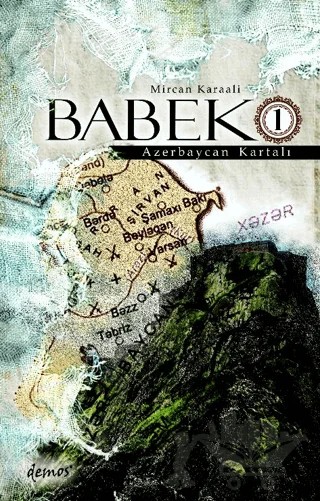 Babek - 1 – Mircan Karaali – Demos Yayınları kitap kapağı