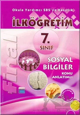 Final 7. Sınıf Sosyal Bilgiler Konu Anlatımlı – Bülent Ulaş, Halit Derya, Seyfettin Kaya, Zülküf Güder – Final Yayınları kitap kapağı