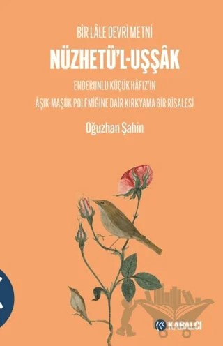 Nüzhetü'l-Uşşâk – Oğuzhan Şahin – Kabalcı Yayınevi - Doruk Yayınları kitap kapağı