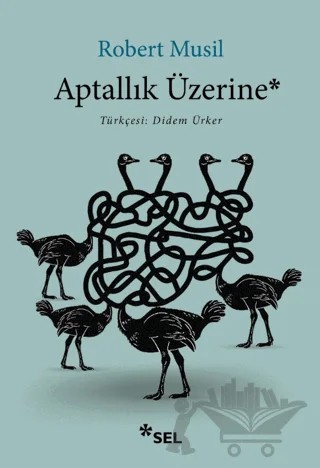 Aptallık Üzerine – Robert Musil – Sel Yayıncılık kitap kapağı