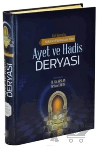 450 Konuda Sohbet Halkaları İçin Ayet ve Hadis Deryası – Mehmet Ali Arslan, Orhan Erkuş – Mütercim Kitap kitap kapağı
