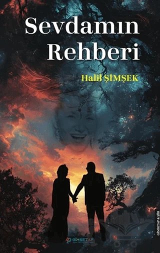 Sevdamın Rehberi – Halil Şimşek – Gimsetap Yayınları kitap kapağı