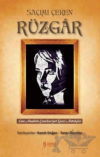 Saçımı Çeken Rüzgar – Kolektif – Deniz Yayınevi kitap kapağı
