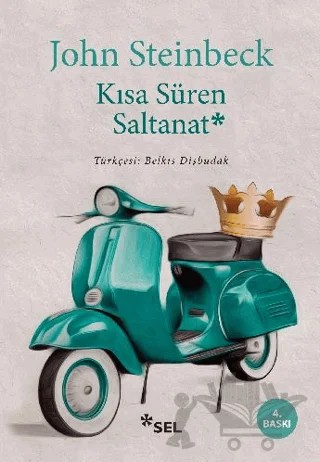 Kısa Süren Saltanat – John Steinbeck – Sel Yayıncılık kitap kapağı