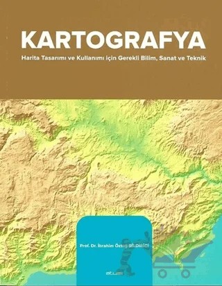 Kartografya – İbrahim Öztuğ Bildirici – Atlas Akademi kitap kapağı