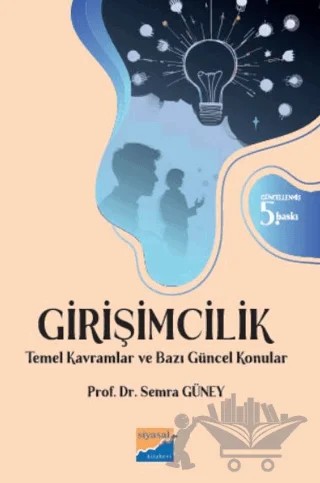 Girişimcilik – Semra Güney – Siyasal Kitabevi - Akademik Kitaplar kitap kapağı