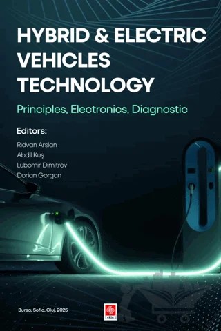 Hybrid and Electric Vehicles Technology Principles, Electronics, Diagnostic – Rıdvan Arslan, Abdil Kuş, Lubomir Dimitrov, Dorian Gorgan – Ekin Basım Yayın kitap kapağı