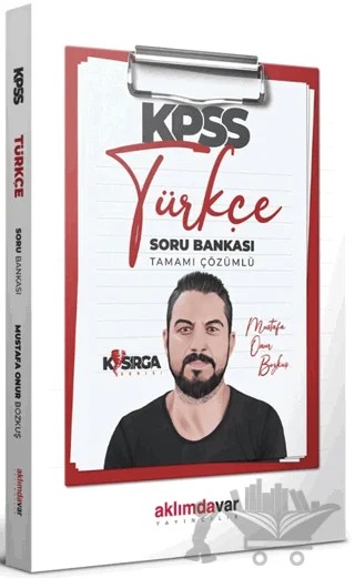 KPSS Genel Yetenek Kasırga Türkçe Tamamı Çözümlü Soru Bankası – Mustafa Onur Bozkuş – Aklımdavar Yayıncılık kitap kapağı