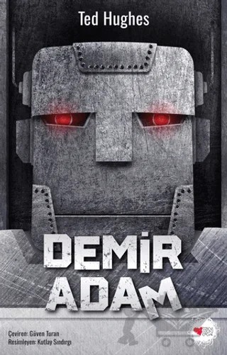 Demir Adam – Ted Hughes – Can Çocuk Yayınları kitap kapağı