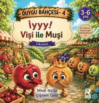 Duygu Bahçesi 4 - Tiksinti – Nihal Gülle, Çiğdem Önal – Raven Yayınevi kitap kapağı