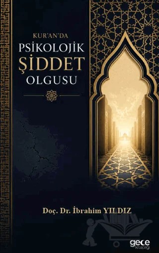 Kur'an'da Psikolojik Şiddet – İbrahim Yıldız – Gece Kitaplığı kitap kapağı