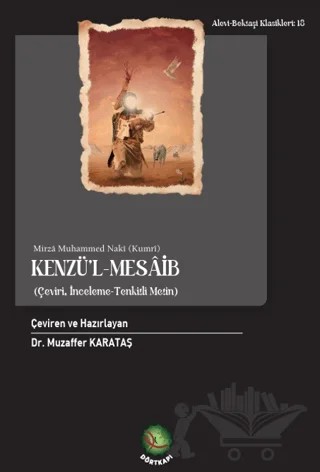 Kenzü’l-Mesaib – Müellifi Meçhul – Dörtkapı Yayınevi kitap kapağı