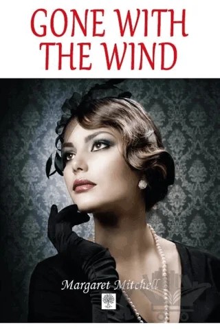 Gone With The Wind – Margaret Mitchell – Platanus Publishing kitap kapağı