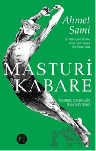 Masturi Kabare – Ahmet Sami – Artemis Yayınları kitap kapağı