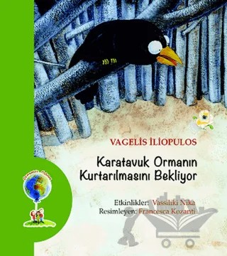 Karatavuk Ormanın Kurtarılmasını Bekliyor – Vagelis İliopulos – Kuraldışı Yayınevi kitap kapağı