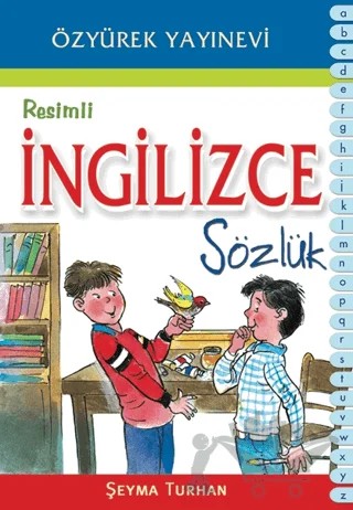 Resimli İngilizce Sözlük – Şeyma Turhan – Özyürek Atlas-Sözlük kitap kapağı