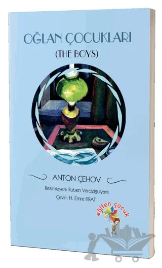 Oğlan Çocukları – Anton Çehov – Eğiten Kitap kitap kapağı