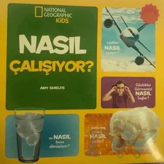 NG Keşfedin Nasıl Çalışıyor – Amy Shields – Beta Kids kitap kapağı