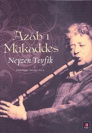 Azab-ı Mukaddes – Neyzen Tevfik – Kapı Yayınları kitap kapağı